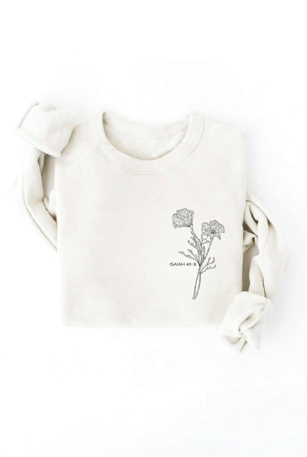ISAIAH 40:8 pink Front and Back print Graphic Sweatshirt