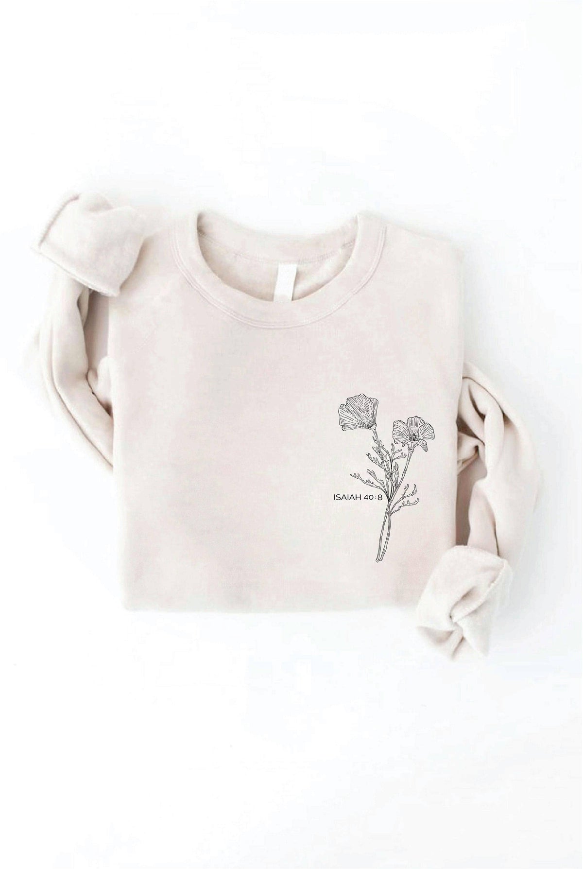 ISAIAH 40:8 pink Front and Back print Graphic Sweatshirt